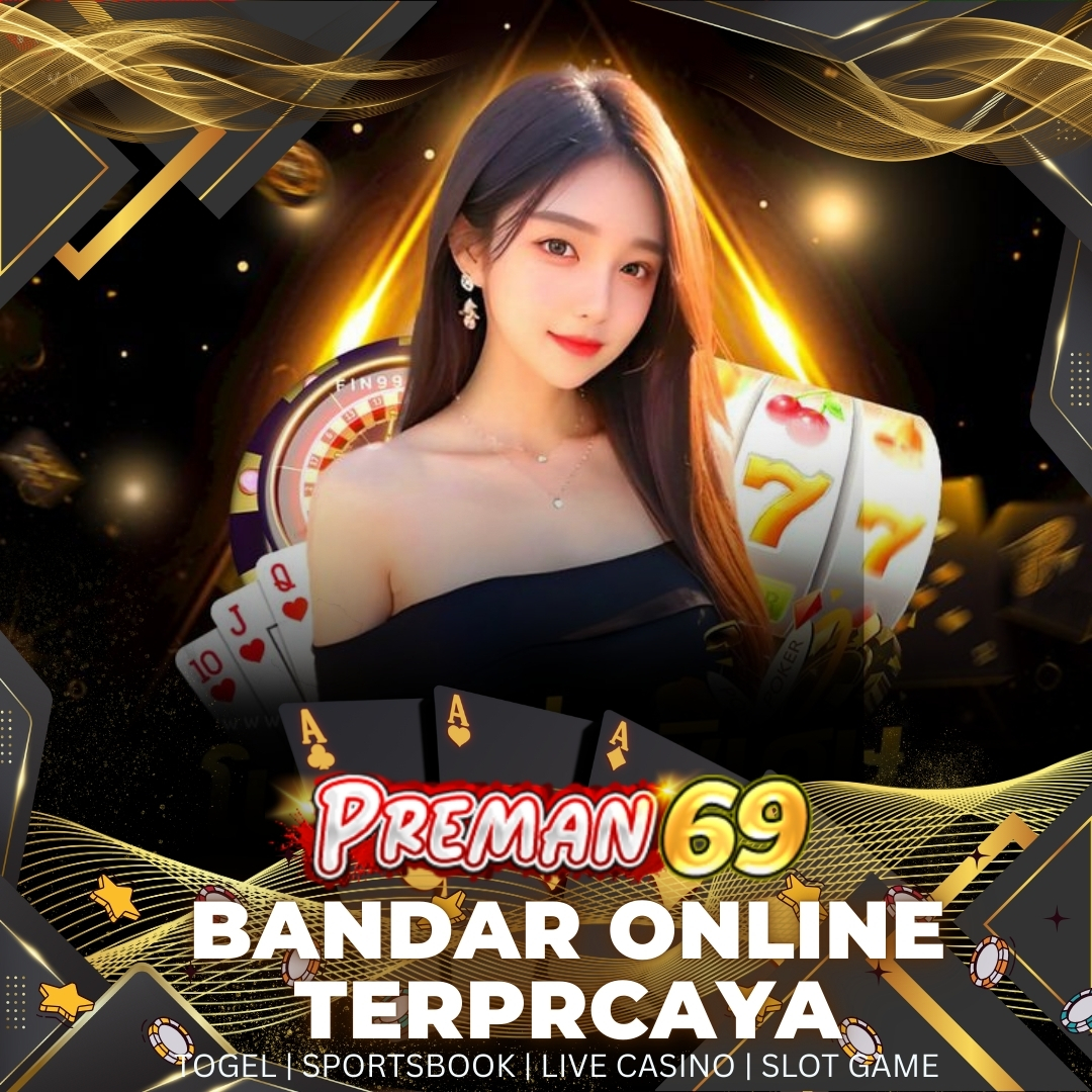 Preman69 ~ Website Game Online Terbaru Bonus Freebet New Member! image 1