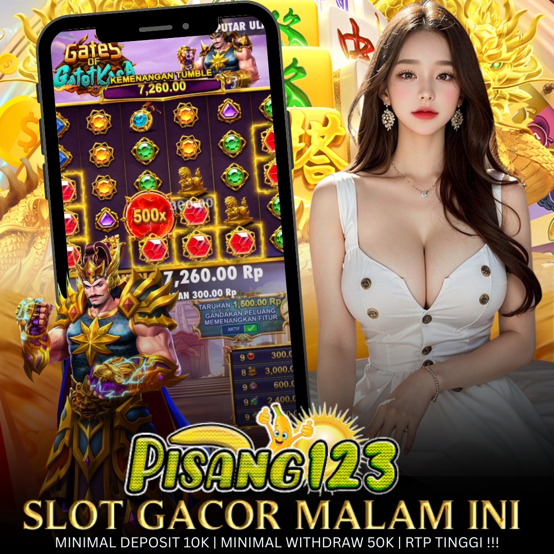 PISANG123 - Platform Game Slot Mudah Menang Deposit Minimal 10K