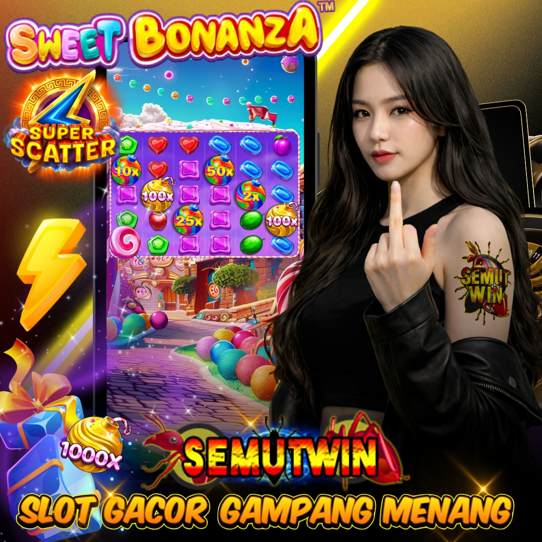SEMUTWIN ==> Spot Seru Main Sweet Bonanza Gacor Tanpa Kendala 2026