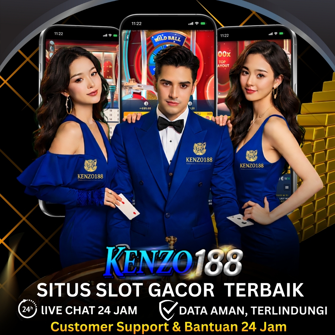 Kenzo188 : Penyedia Situs Game Online & Slot Gacor Solid Terpercaya!