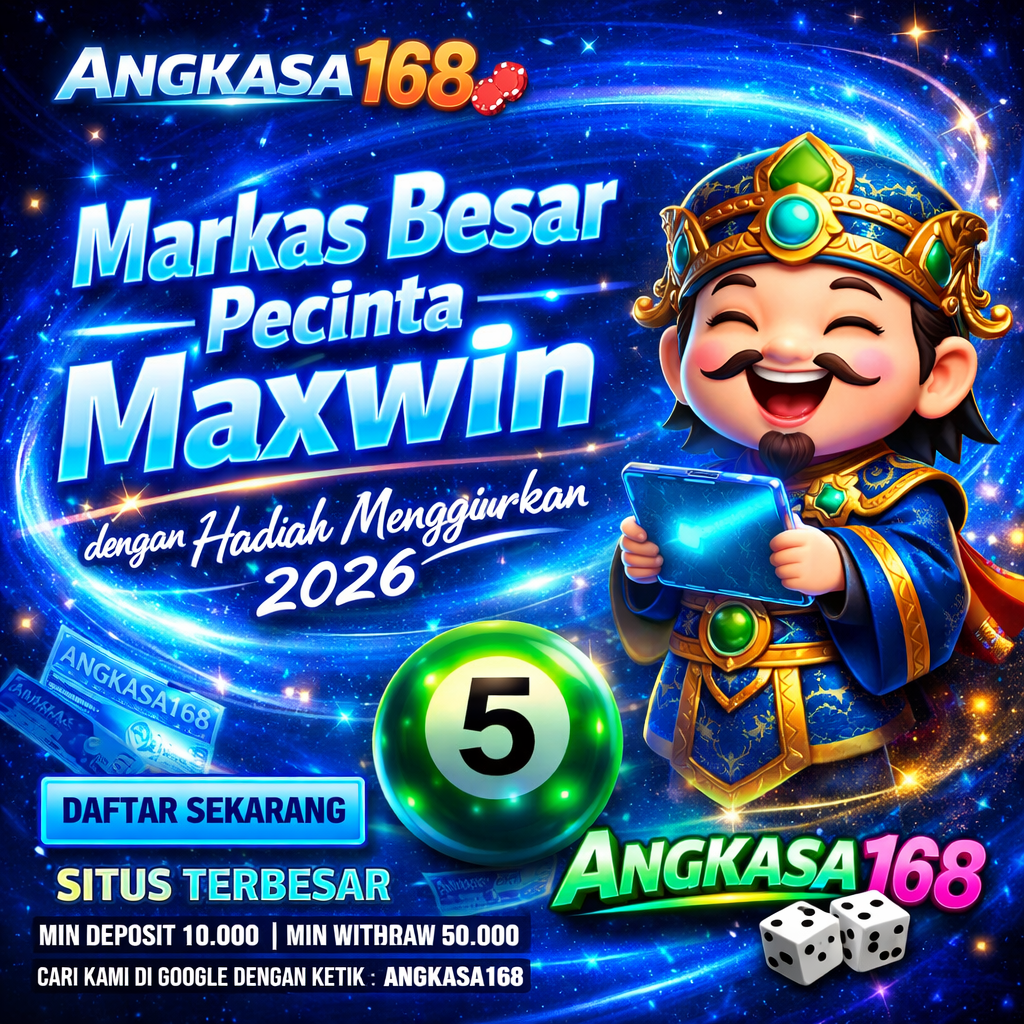 ANGKASA168 # Markas Besar Pecinta Maxwin dengan Hadiah Menggiurkan 2026