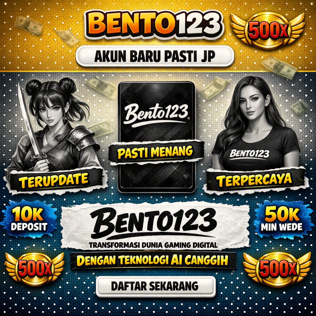 BENTO123 ==> Transformasi Dunia Gaming Digital dengan Teknologi AI Canggih