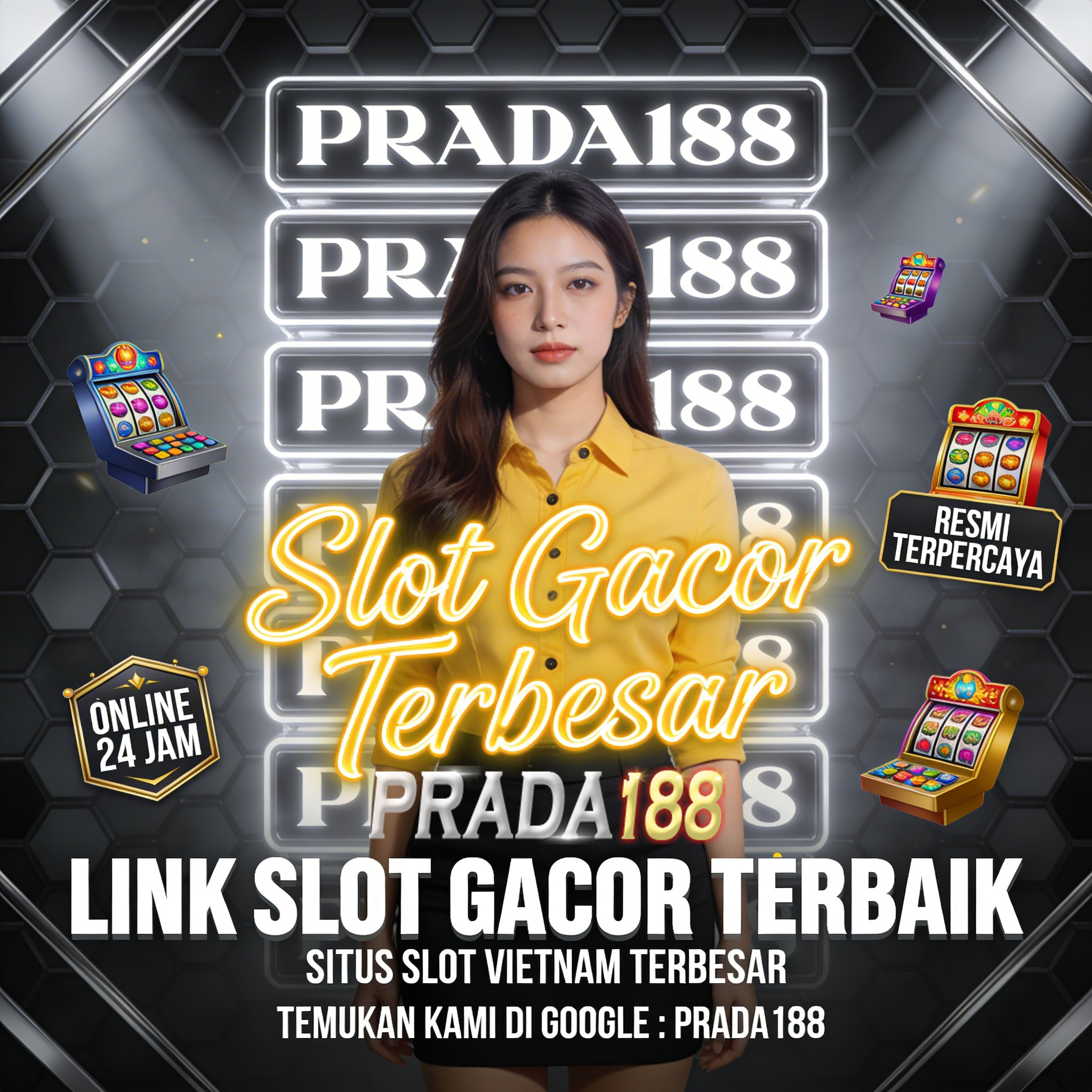PRADA188 $ Link Slot Gacor Terbaik Situs Slot Vietnam Terbesar!