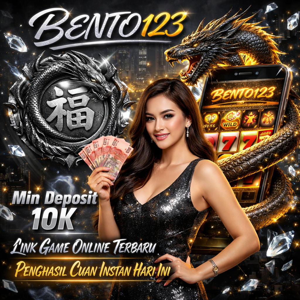 BENTO123 | Link Game Online Terbaru Penghasil Cuan Instan Hari Ini