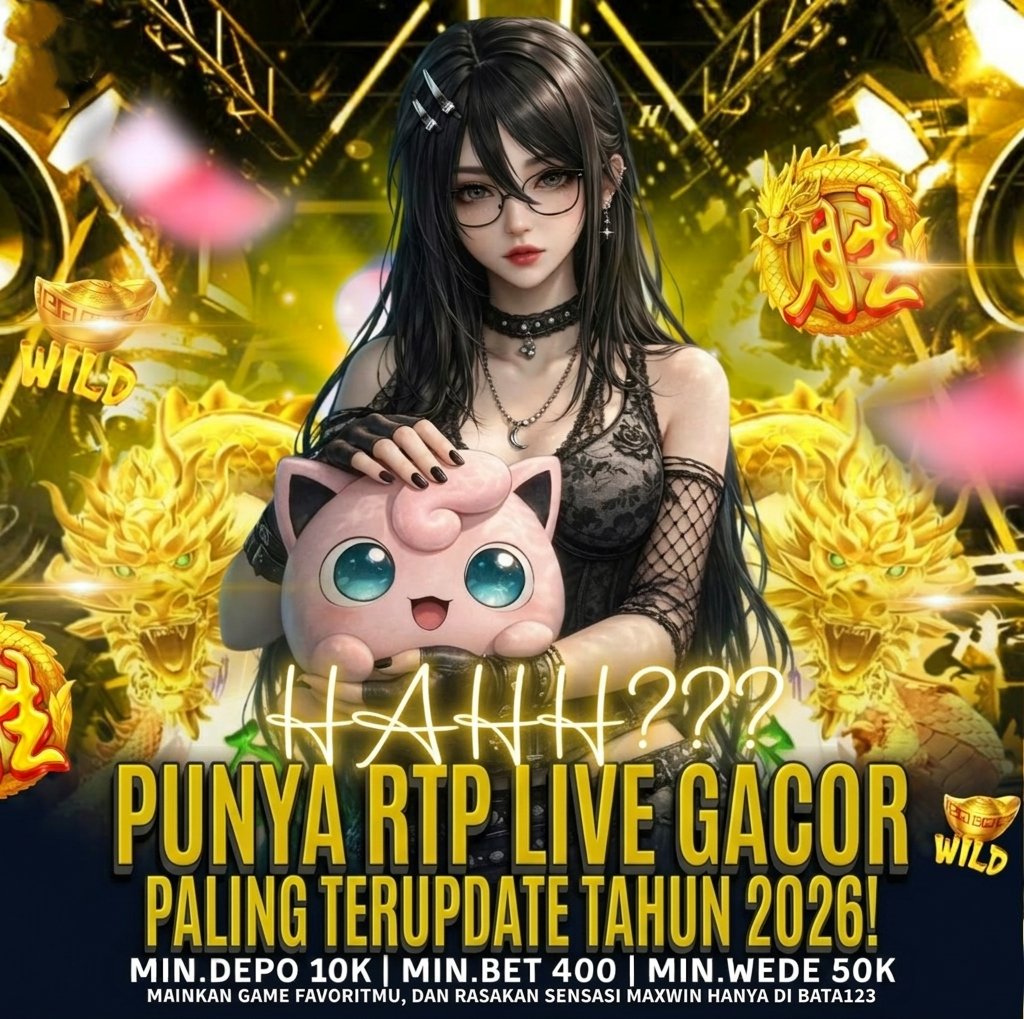 Hahh? BATA123 Punya RTP Live Gacor Paling Terupdate Tahun 2026.