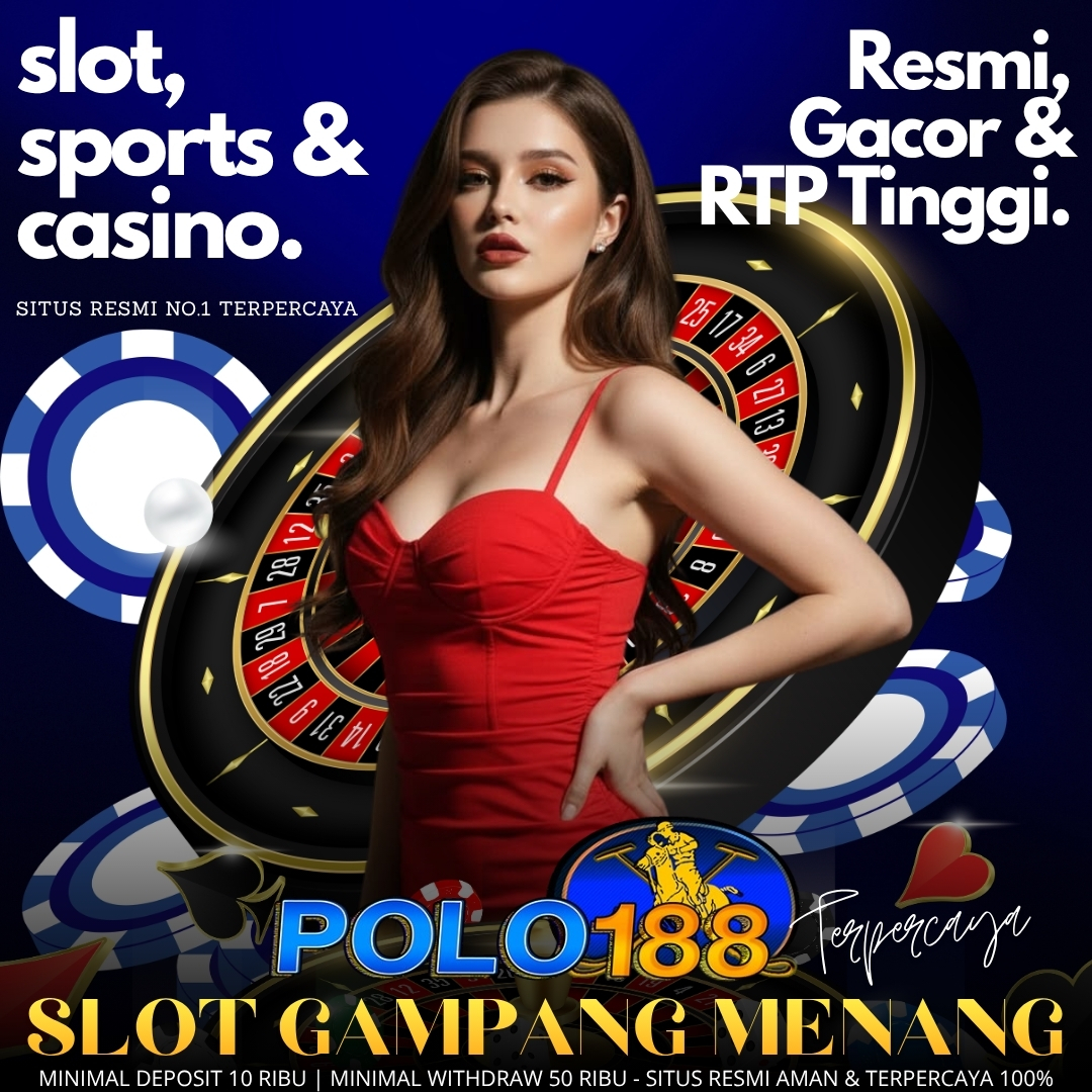 POLO188 | Agen Slot Online Terbesar di Asia Dengan Welcome Bonus 100%