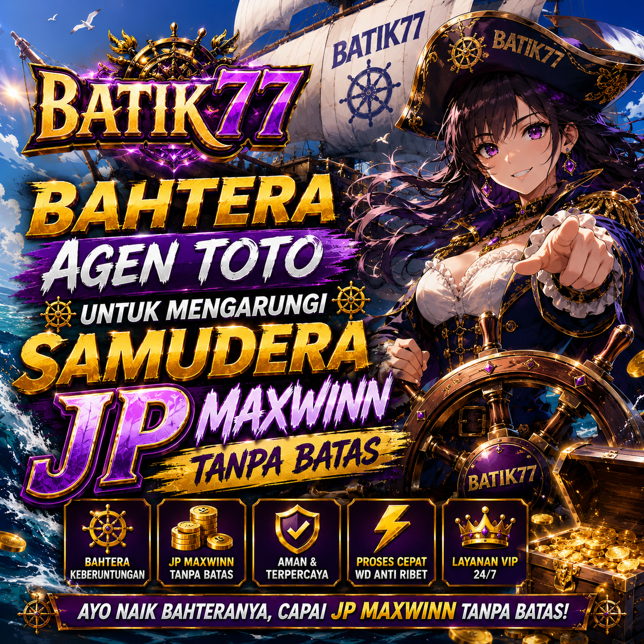 BATIK77 > Bahtera Agen Toto Untuk Mengarungi Samudera JP Maxwinn Tanpa Batas