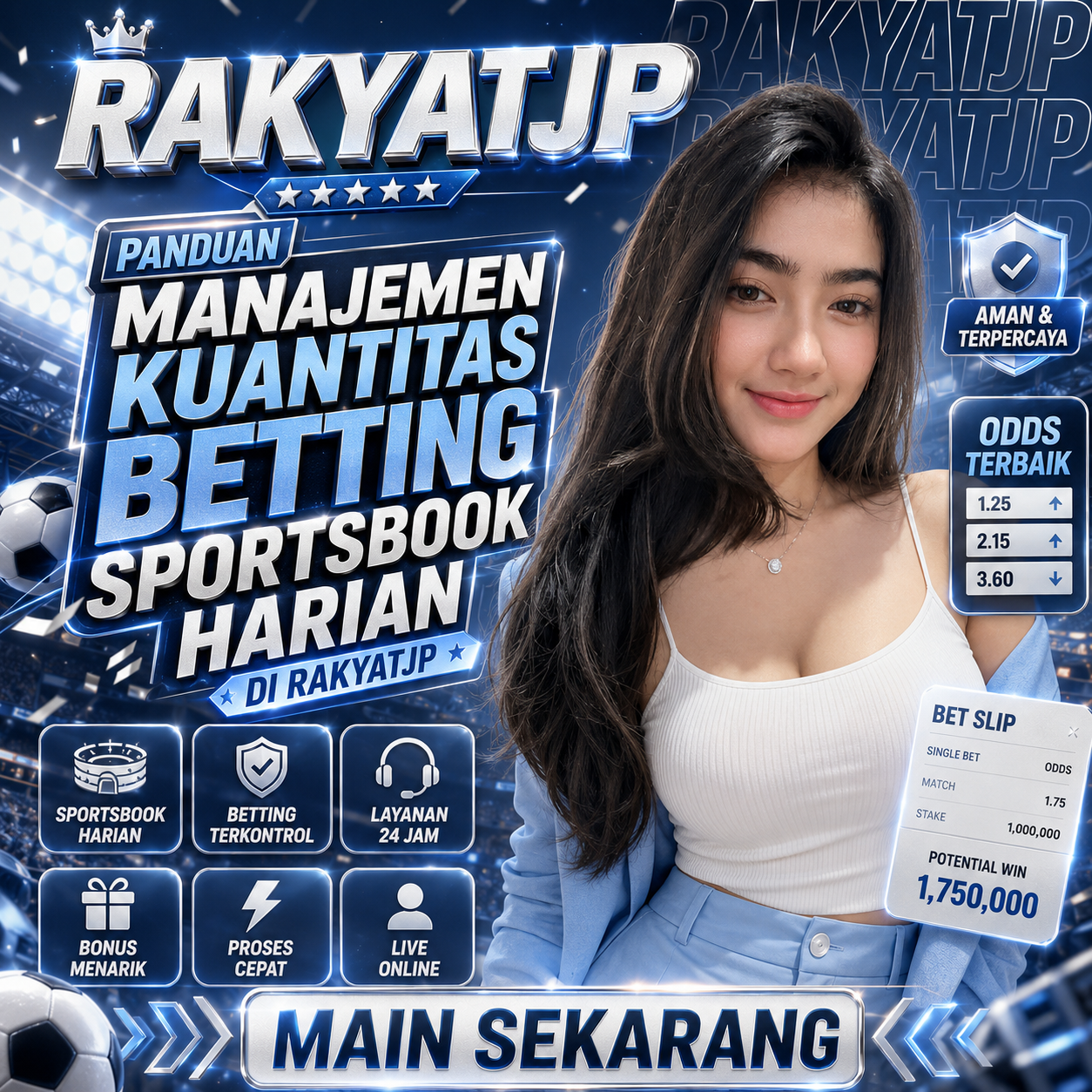 Panduan Manajemen Kuantitas Betting Sportsbook Harian Di RakyatJP