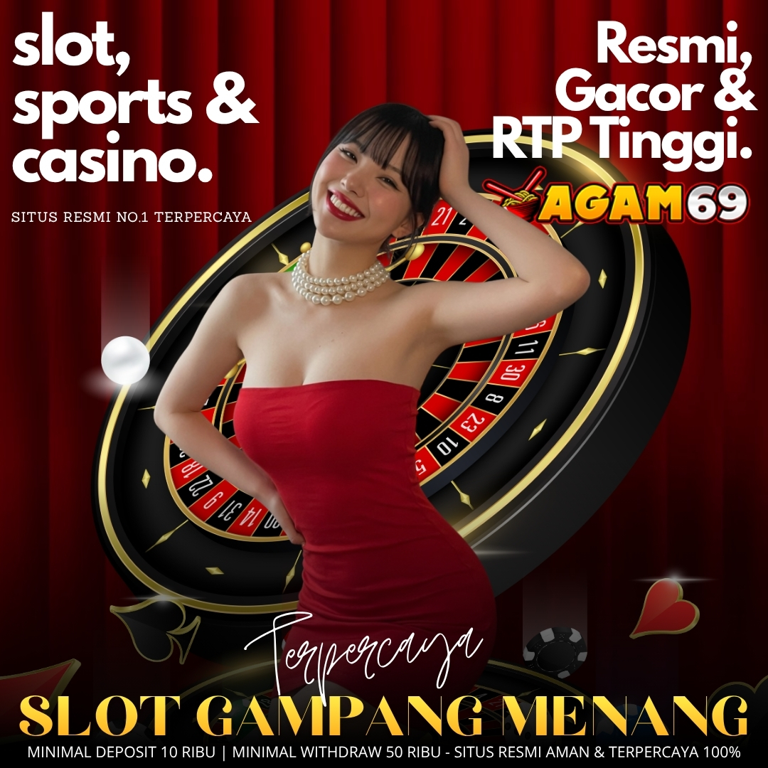 AGAM69 - Main Live Casino Cuma 10 Ribu, Rasakan Sensasi Mewah!