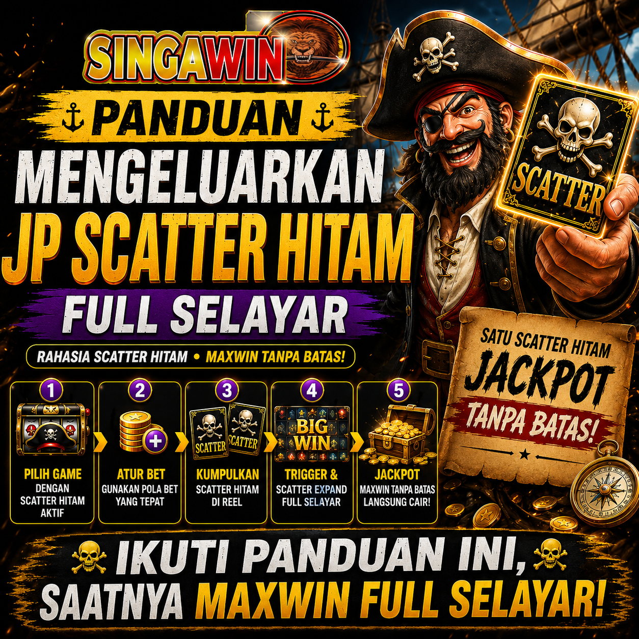 SINGAWIN - Panduan Mengeluarkan JP Scatter Hitam Full Selayar.