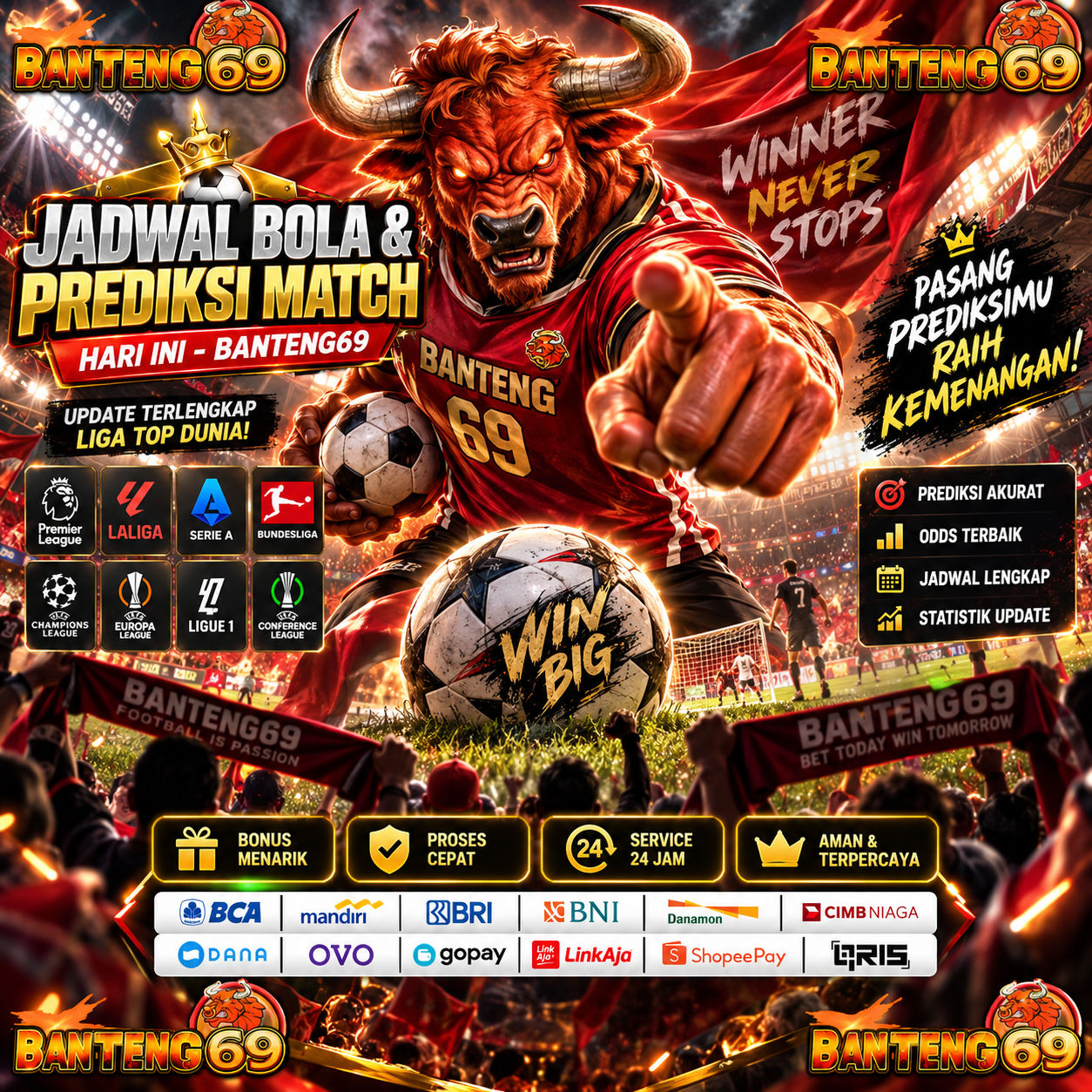 Jadwal Bola & Prediksi Match Hari Ini - BANTENG69