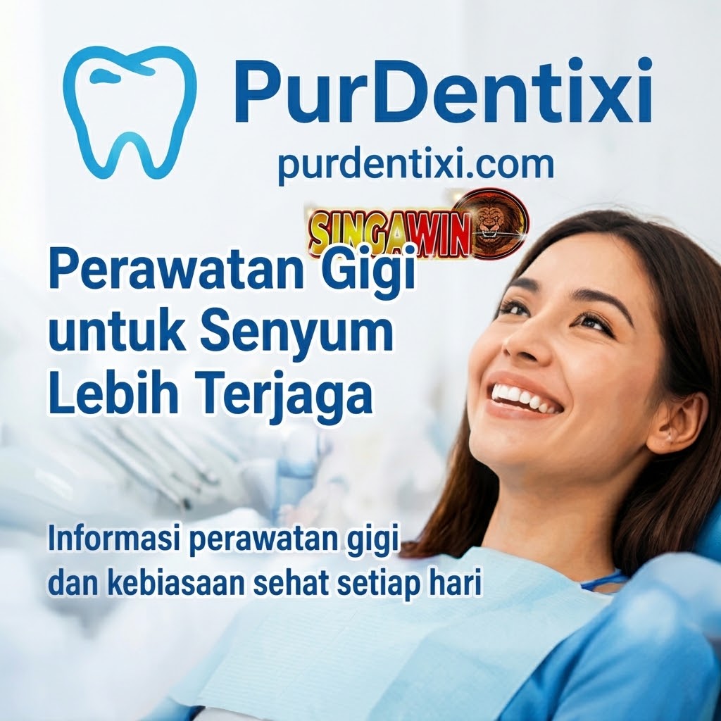 Galeri foto SINGAWIN # PurDentixi Perawatan Gigi untuk Senyum Lebih Terjaga di Jakarta